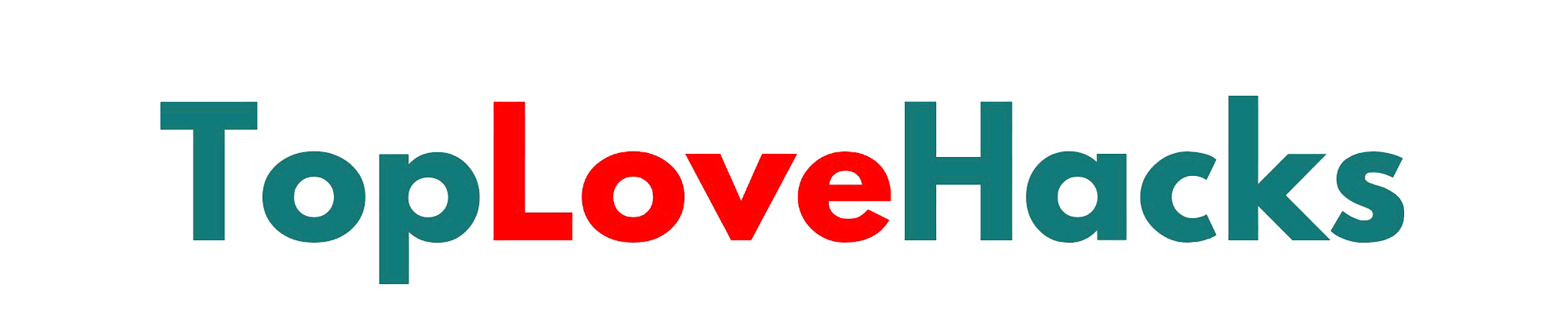 Top Love Hacks